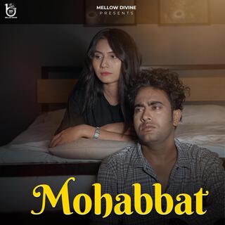 Mohabbat Bada Rulati hai (Latest 2024)