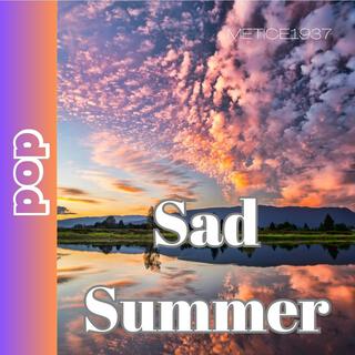 Sad Summer