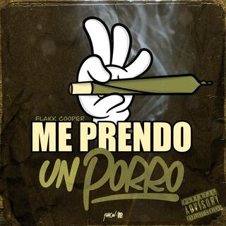 Me Prendo Un Porro