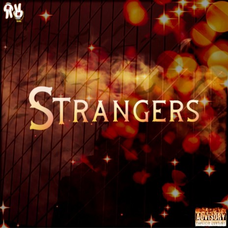 Strangers | Boomplay Music