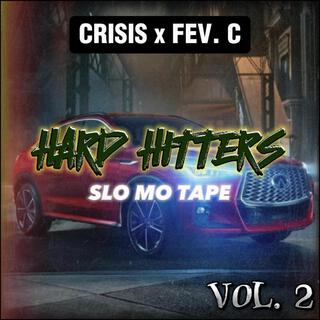 Hard Hitters, Vol. 2 (Slo Mo Version)