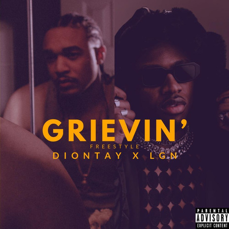 Grievin' Freestyle (Radio Edit) ft. LGN | Boomplay Music