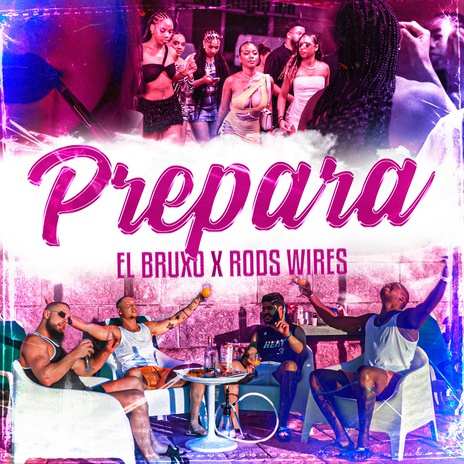 Prepara ft. Rods Wires | Boomplay Music