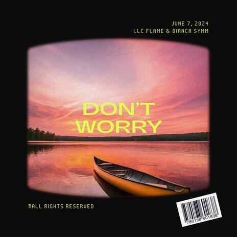 Don't Worry ft. Bianca Symm | Boomplay Music
