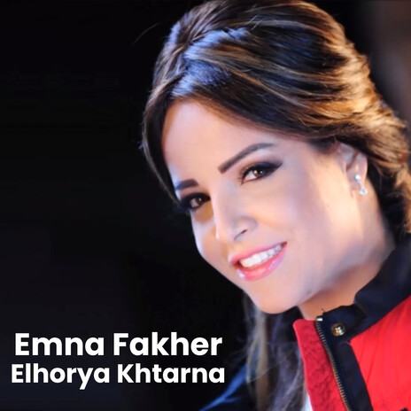 Elhorya Khtarna | Boomplay Music