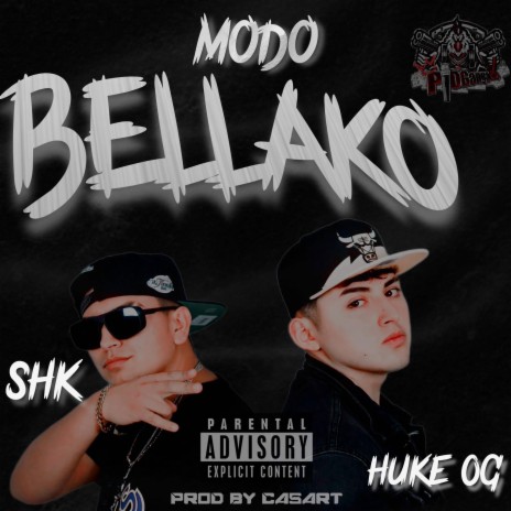 Modo Bellako ft. HukeOg | Boomplay Music