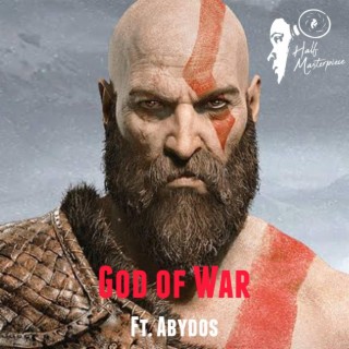 God of War ft. ABYDOS DRUU lyrics | Boomplay Music