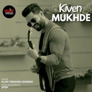 Kiven Mukhde