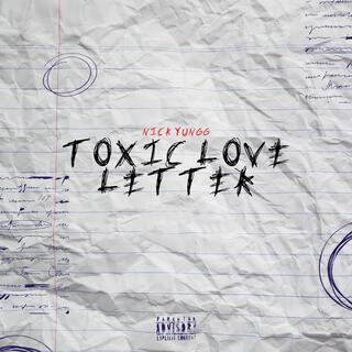 Toxic Love Letter