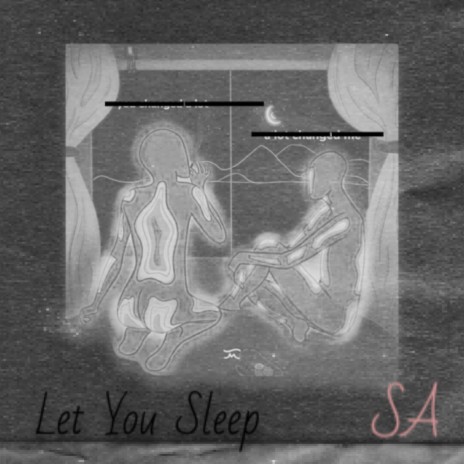 Let You Sleep | Boomplay Music