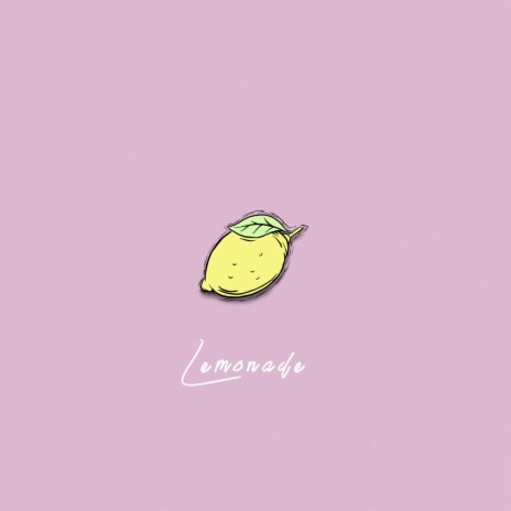 Lemonade | Boomplay Music