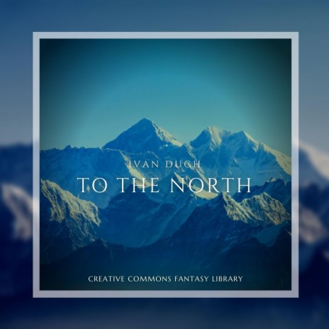 To The North | Boomplay Music