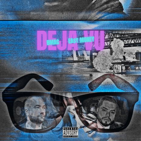 Deja Vu ft. Ea$y Money | Boomplay Music