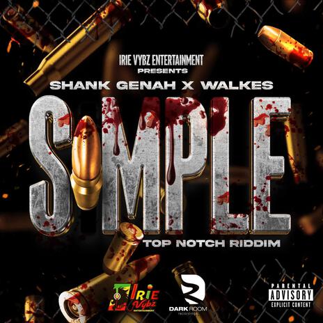 Simple ft. Shank Genah & Walkes | Boomplay Music