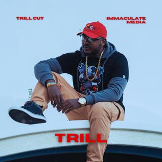 Trill lyrics | Boomplay Music