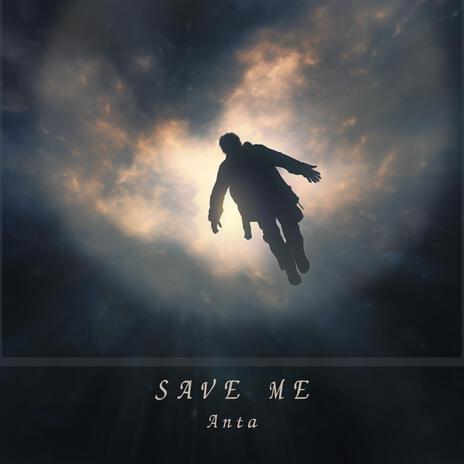 Save me | Boomplay Music