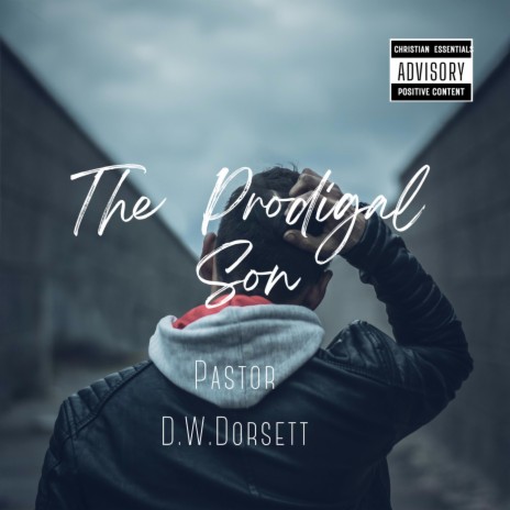 The Prodigal Son | Boomplay Music