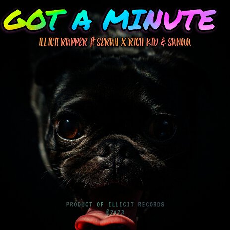 GOT A MINUTE ft. Serah, Rich Kid & Sanaa | Boomplay Music