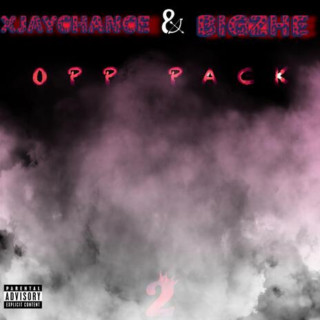 OPP PACK 2 ft. BigZhe | Boomplay Music