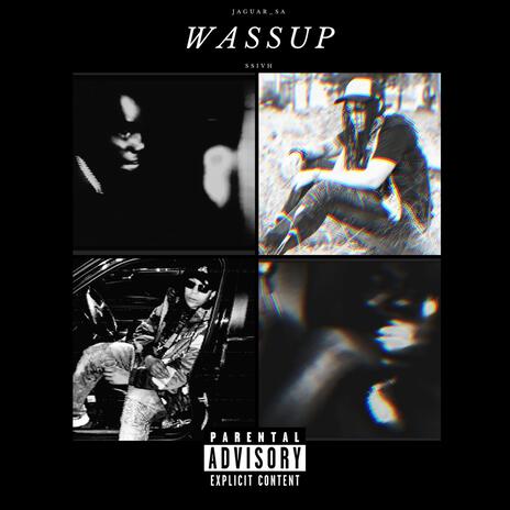 Wassup ft. Ssivh | Boomplay Music