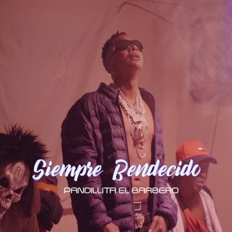 Siempre Bendecido | Boomplay Music