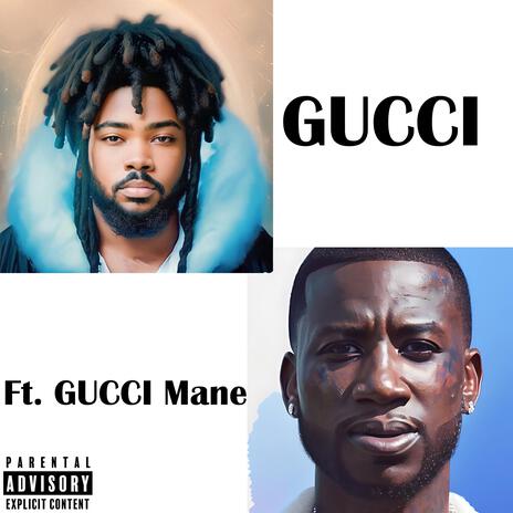 Gucci ft. Gucci Mane | Boomplay Music