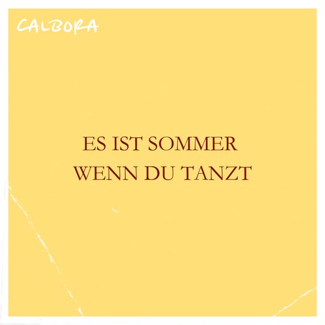 Es ist Sommer wenn du tanzt | Boomplay Music