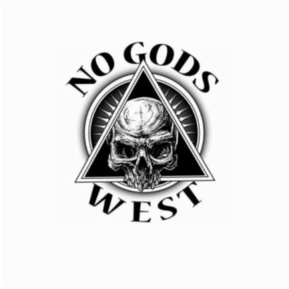 No Gods West