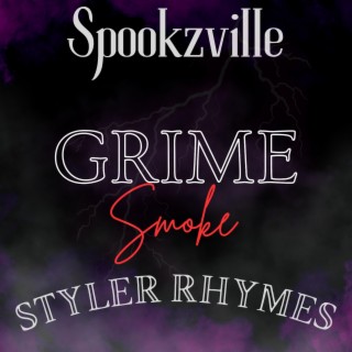 Grime Smoke ft. Spookzville lyrics | Boomplay Music