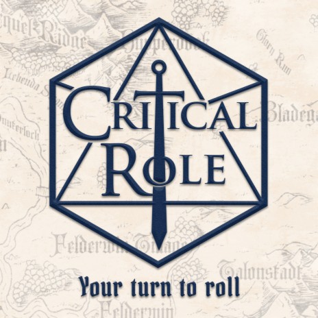 Your Turn to Roll (Critical Role Theme)