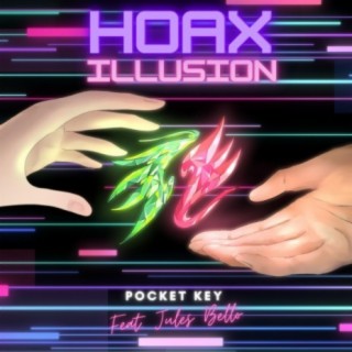 Hoax Illusion (feat. Jules Bello)