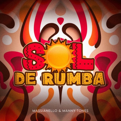 Sol De Rumba ft. Manny Tones | Boomplay Music