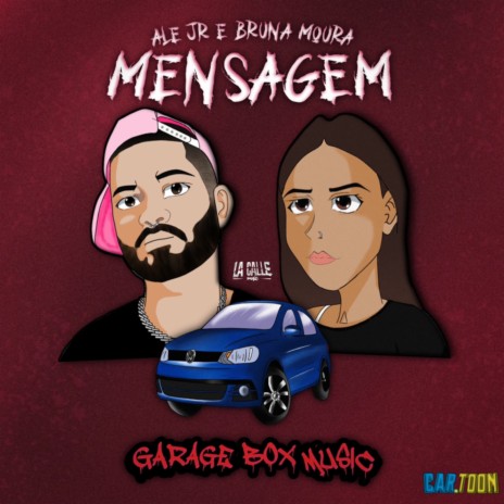 MENSAGEM ft. La Calle Music & Bruna Moura | Boomplay Music