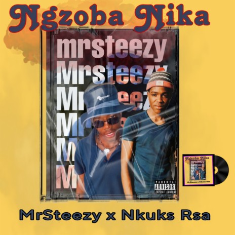 Ngzoba Nika ft. Nkuks Rsa | Boomplay Music