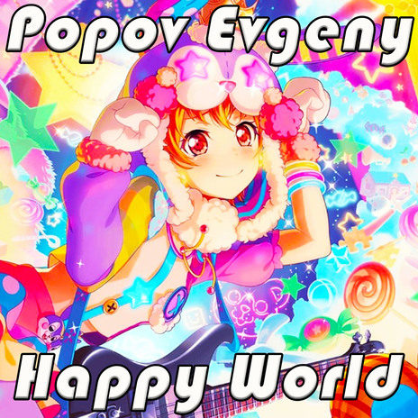 Happy World | Boomplay Music