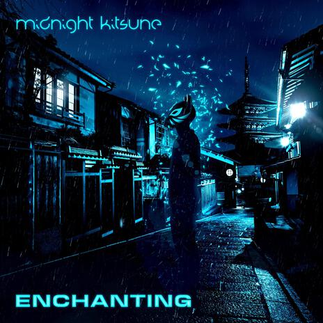 Enchanting | Boomplay Music