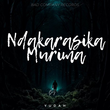 Ndarasika Murima ft. yudah | Boomplay Music