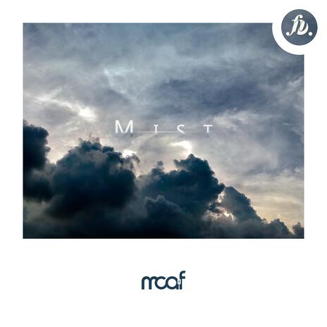 Mist | Boomplay Music