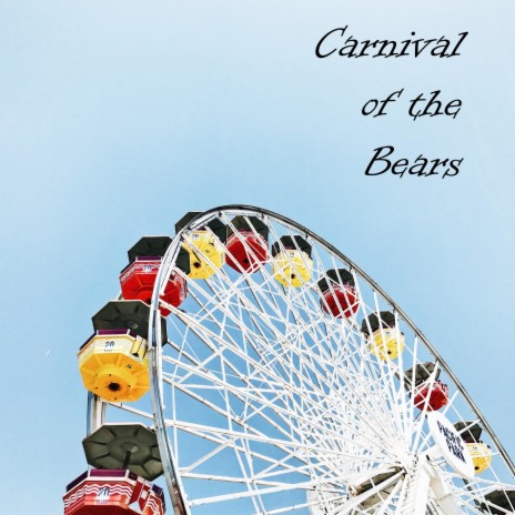 Carnival of the Bears