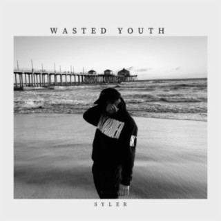 Wasted Youth