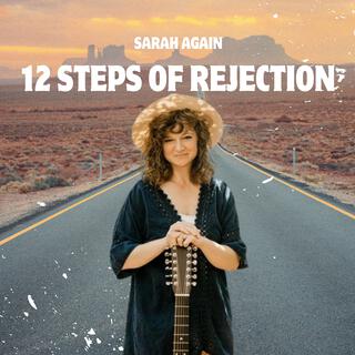 12 STEPS OF REJECTION