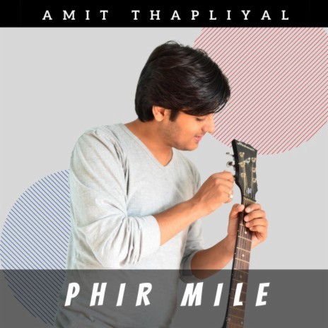 Phir Mile | Boomplay Music