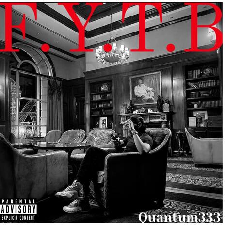 F.Y.T.B | Boomplay Music