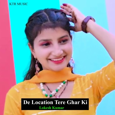 De Location Tere Ghar Ki (kunwar katara) ft. KUNWAR KATARA | Boomplay Music