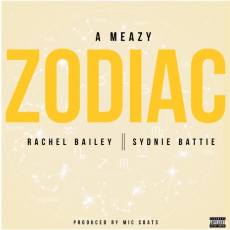 Zodiac (feat. Rachel Bailey & Sydnie Battie) | Boomplay Music