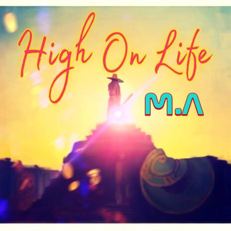 High on life | Boomplay Music