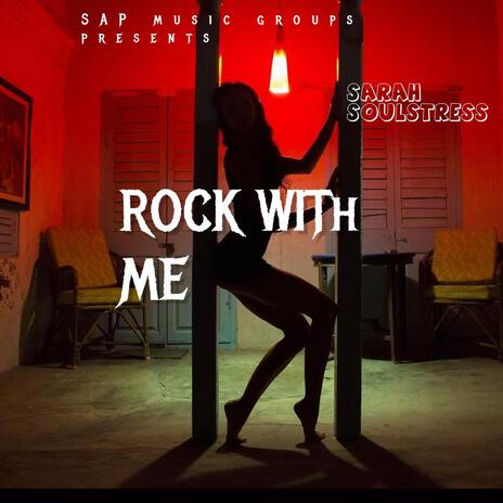 Rock With Me | Boomplay Music