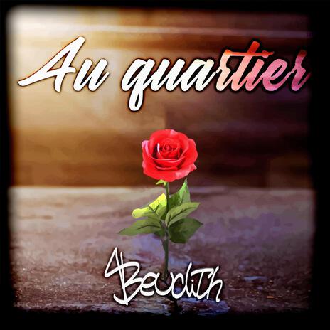 Au quartier | Boomplay Music