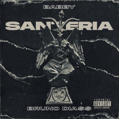 SANTERIA ft. BRUNO DIA$$ | Boomplay Music