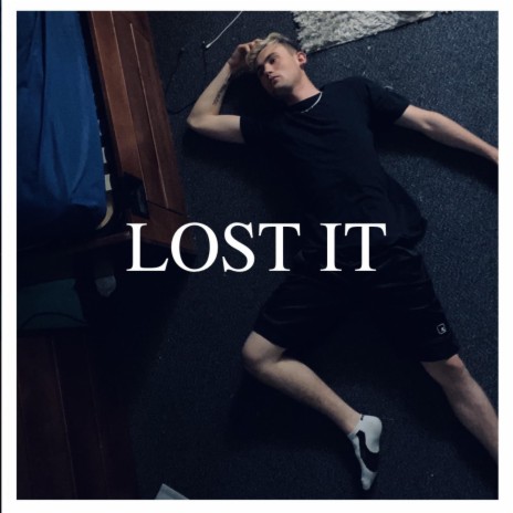 Lost It | Boomplay Music